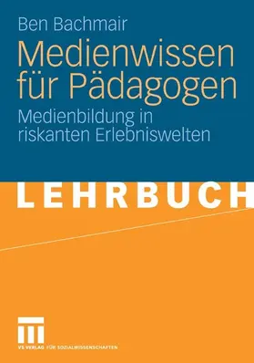 Bachmair | Medienwissen für Pädagogen | E-Book | www.sack.de