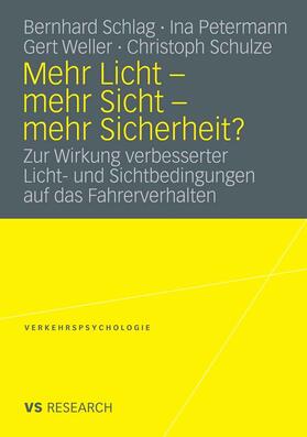Schlag / Petermann / Weller | Mehr Licht - mehr Sicht - mehr Sicherheit? | E-Book | sack.de
