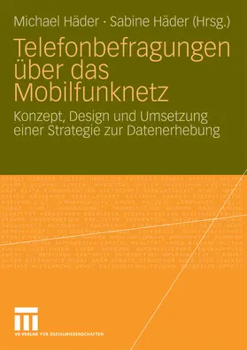 Häder |  Telefonbefragungen über das Mobilfunknetz | eBook | Sack Fachmedien