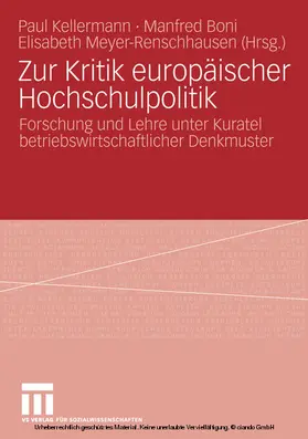 Kellermann / Boni / Meyer-Renschhausen | Zur Kritik europäischer Hochschulpolitik | E-Book | www.sack.de