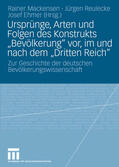 Mackensen / Reulecke / Ehmer |  Ursprünge, Arten und Folgen des Konstrukts "Bevölkerung" vor, im und nach dem "Dritten Reich" | eBook | Sack Fachmedien