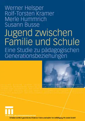 Helsper / Kramer / Hummrich |  Jugend zwischen Familie und Schule | eBook | Sack Fachmedien