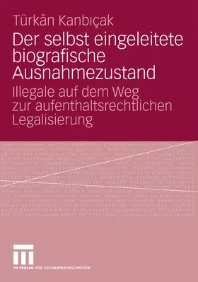 Kanbicak |  Der selbst eingeleitete biografische Ausnahmezustand | eBook | Sack Fachmedien