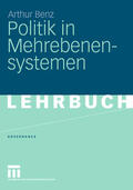 Benz |  Politik in Mehrebenensystemen | eBook | Sack Fachmedien