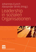 Eurich / Brink |  Leadership in sozialen Organisationen | eBook | Sack Fachmedien