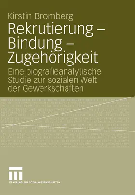 Bromberg |  Rekrutierung - Bindung - Zugehörigkeit | eBook | Sack Fachmedien