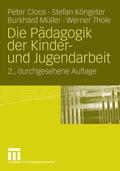 Cloos / Köngeter / Müller |  Die Pädagogik der Kinder- und Jugendarbeit | eBook | Sack Fachmedien