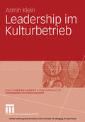 Klein |  Leadership im Kulturbetrieb | eBook | Sack Fachmedien