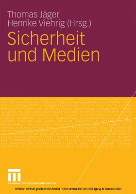 Jäger / Viehrig | Sicherheit und Medien | E-Book | www.sack.de