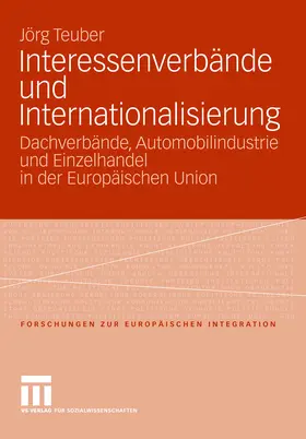 Teuber |  Interessenverbände und Internationalisierung | eBook | Sack Fachmedien