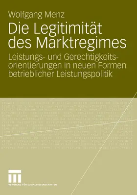 Menz |  Die Legitimität des Marktregimes | eBook | Sack Fachmedien