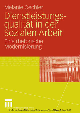 Oechler | Dienstleistungsqualität in der Sozialen Arbeit | E-Book | sack.de