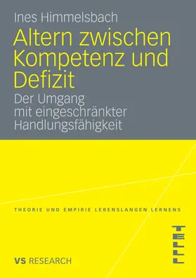 Himmelsbach |  Altern zwischen Kompetenz und Defizit | eBook | Sack Fachmedien