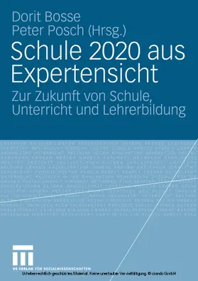 Bosse / Posch |  Schule 2020 aus Expertensicht | eBook | Sack Fachmedien