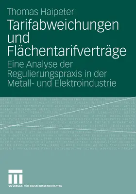 Haipeter |  Tarifabweichungen und Flächentarifverträge | eBook | Sack Fachmedien