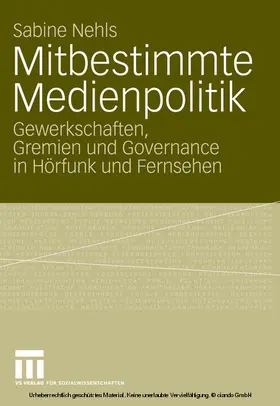 Nehls | Mitbestimmte Medienpolitik | E-Book | www.sack.de