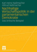 Naßmacher / Nassmacher |  Nachhaltige Wirtschaftspolitik in der parlamentarischen Demokratie | eBook | Sack Fachmedien