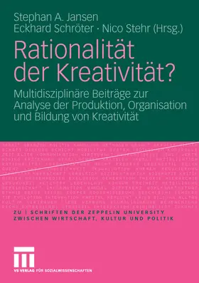 Jansen / Schröter / Stehr |  Rationalität der Kreativität? | eBook | Sack Fachmedien