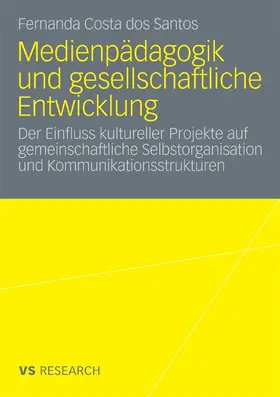Santos | Medienpädagogik und gesellschaftliche Entwicklung | E-Book | www.sack.de