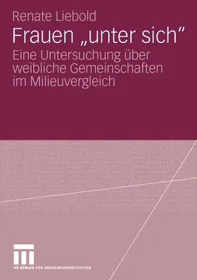 Liebold |  Frauen "unter sich" | eBook | Sack Fachmedien