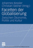 Kessler / Steiner |  Facetten der Globalisierung | eBook | Sack Fachmedien