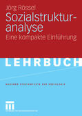 Rössel |  Sozialstrukturanalyse | eBook | Sack Fachmedien