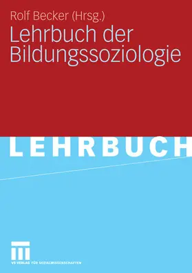 Becker |  Lehrbuch der Bildungssoziologie | eBook | Sack Fachmedien