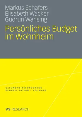 Schäfers / Wacker / Wansing |  Persönliches Budget im Wohnheim | eBook | Sack Fachmedien