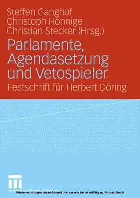 Ganghof / Hönnige / Honnige |  Parlamente, Agendasetzung und Vetospieler | eBook | Sack Fachmedien