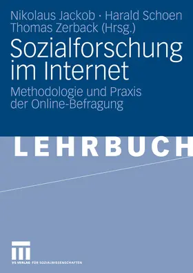 Jackob / Schoen / Zerback |  Sozialforschung im Internet | eBook | Sack Fachmedien