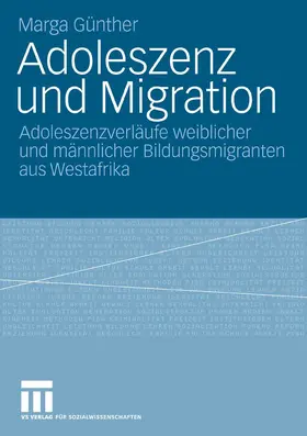 Günther |  Adoleszenz und Migration | eBook | Sack Fachmedien