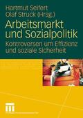Seifert / Struck |  Arbeitsmarkt und Sozialpolitik | eBook | Sack Fachmedien