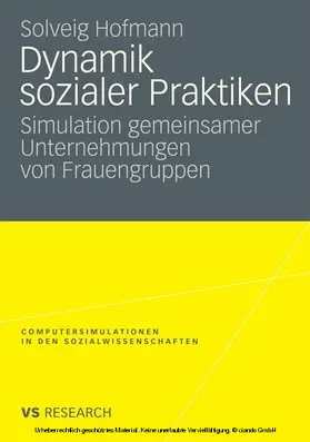Hofmann |  Dynamik sozialer Praktiken | eBook | Sack Fachmedien