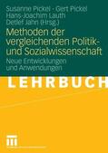 Pickel / Lauth / Jahn |  Methoden der vergleichenden Politik- und Sozialwissenschaft | eBook | Sack Fachmedien