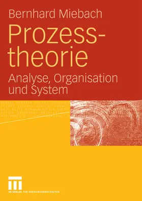 Miebach |  Prozesstheorie | eBook | Sack Fachmedien