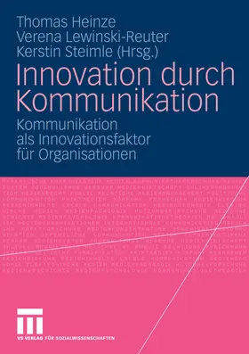 Heinze / Lewinski-Reuter / Steimle |  Innovation durch Kommunikation | eBook | Sack Fachmedien