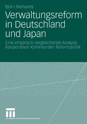 Niehaves | Verwaltungsreform in Deutschland und Japan | E-Book | www.sack.de