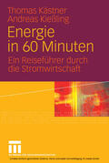 Kästner / Kießling |  Energie in 60 Minuten | eBook | Sack Fachmedien