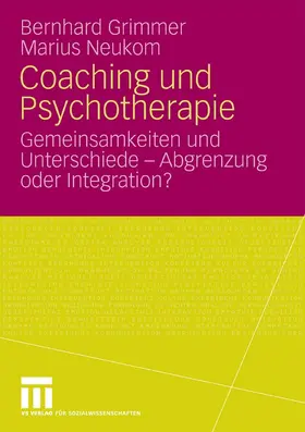 Grimmer / Neukom | Coaching und Psychotherapie | E-Book | sack.de