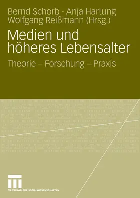 Schorb / Hartung / Reißmann | Medien und höheres Lebensalter | E-Book | www.sack.de