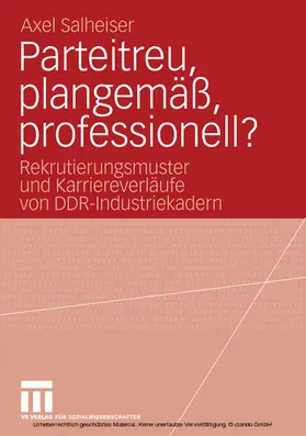 Salheiser | Parteitreu, plangemäß, professionell? | E-Book | www.sack.de