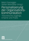 Eisenegger / Wehmeier |  Personalisierung der Organisationskommunikation | eBook | Sack Fachmedien