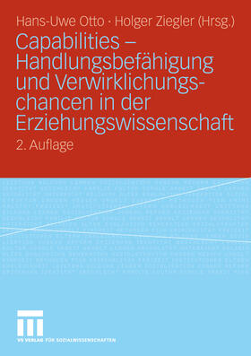 Otto / Ziegler | Capabilities - Handlungsbefähigung und Verwirklichungschancen in der Erziehungswissenschaft | E-Book | sack.de