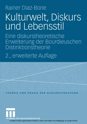 Diaz-Bone |  Kulturwelt, Diskurs und Lebensstil | eBook | Sack Fachmedien
