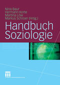 Baur / Korte / Löw |  Handbuch Soziologie | eBook | Sack Fachmedien