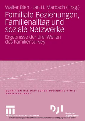 Bien / Marbach | Familiale Beziehungen, Familienalltag und soziale Netzwerke | E-Book | www.sack.de