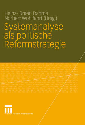 Dahme / Wohlfahrt | Systemanalyse als politische Reformstrategie | E-Book | sack.de