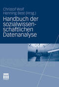 Wolf / Best |  Handbuch der sozialwissenschaftlichen Datenanalyse | eBook | Sack Fachmedien