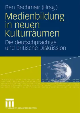 Bachmair |  Medienbildung in neuen Kulturräumen | eBook | Sack Fachmedien
