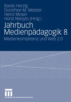 Herzig / Meister / Moser |  Jahrbuch Medienpädagogik 8 | eBook | Sack Fachmedien